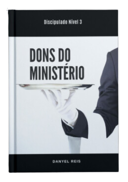 Capa do livro 'Dons do Ministério: Discipulado Nível 3' de Danyel Reis. A imagem mostra uma mão de garçom segurando uma bandeja. O título está no centro e o nome do autor na parte inferior