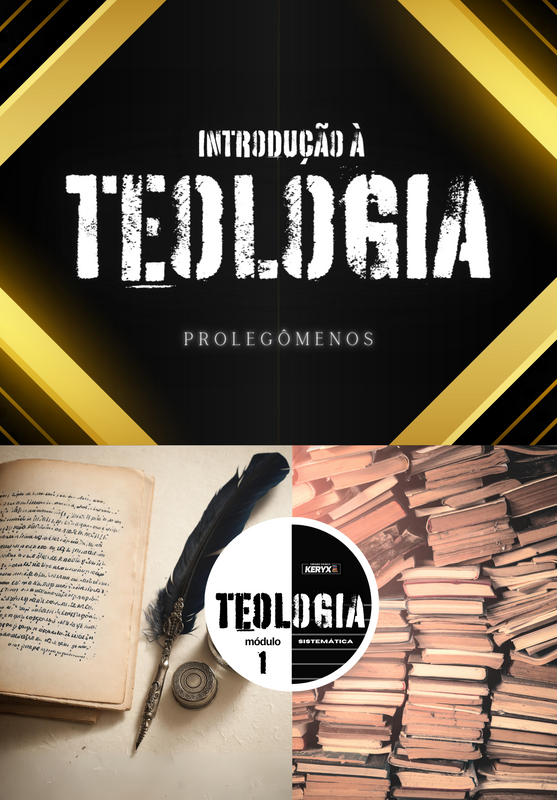 Capa do livro 'Introdução à Teologia: Prolegômenos' de Danyel Reis. A imagem superior tem um fundo preto com faixas douradas e o título em destaque. A imagem inferior mostra um livro aberto com uma pena e uma pilha de livros.